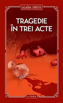 Tragedie in trei acte/Agatha Christie