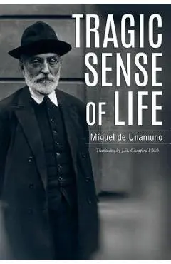 Tragic Sense of Life - J. E. Crawford Flitch