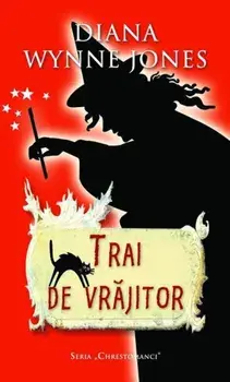 Trai de vrajitor/Diana Wynne Jones