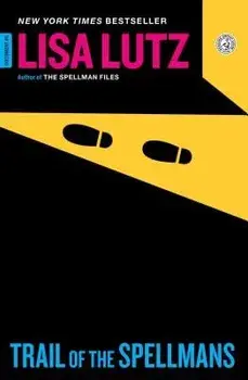Trail of the Spellmans: Document #5, Paperback/Lisa Lutz