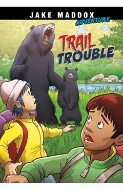 Trail Trouble - Jake Maddox