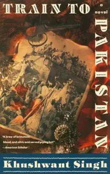 Train to Pakistan, Paperback/Khushwant Singh