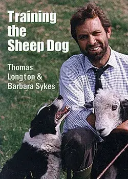 Training the Sheep Dog, Paperback/Thomas Longton