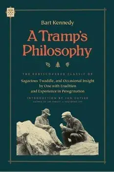 Tramp's Philosophy, Paperback/Bart Kennedy