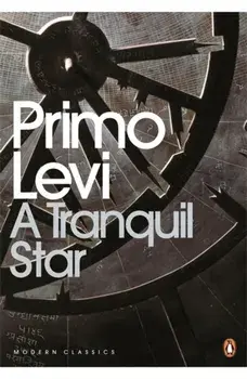 Tranquil Star. Unpublished Stories, Paperback/Primo Levi