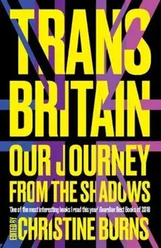 Trans Britain. Our Journey from the Shadows, Paperback/***
