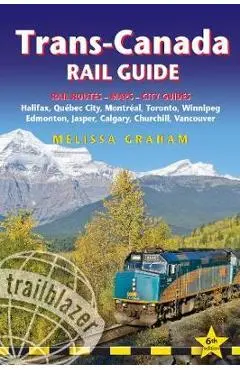 Trans-Canada Rail Guide - Melissa Graham