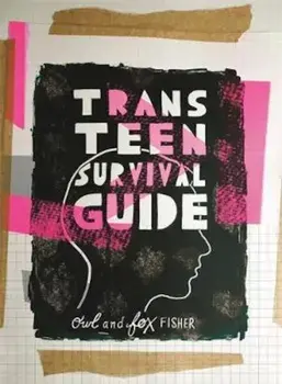 Trans Teen Survival Guide, Paperback/***