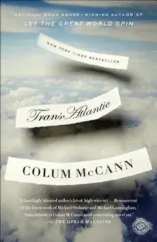 Transatlantic, Paperback/Colum McCann