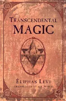 Transcendental Magic, Paperback/Eliphas Levi