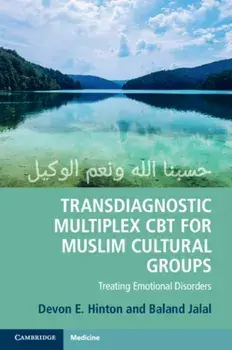 Transdiagnostic Multiplex CBT for Muslim Cultural Groups. Treating Emotional Disorders, Paperback/Baland Jalal
