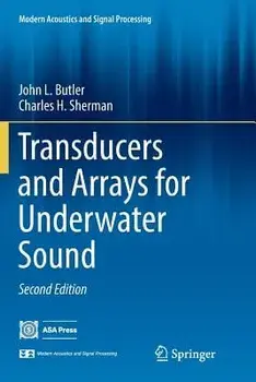 Transducers and Arrays for Underwater Sound, Paperback/John L. Butler