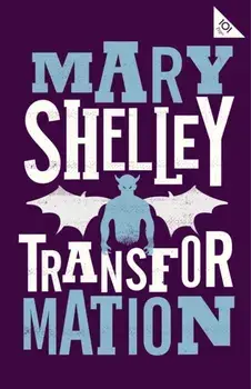 Transformation, Paperback/Mary Shelley