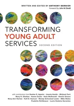 Transforming Young Adult Services, Paperback/Anthony Bernier