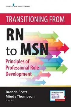 Transitioning from RN to Msn: Principles of Professional Role Development, Paperback/Brenda Scott