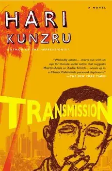 Transmission, Paperback/Hari Kunzru