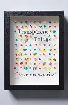 Transparent Things, Paperback/Vladimir Nabokov