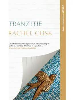 Tranzitie/Rachel Cusk