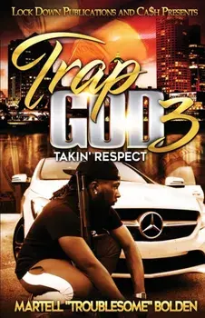 Trap God 3, Paperback/Martell Troublesome Bolden