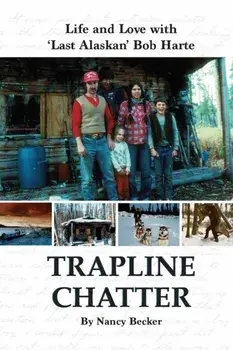 Trapline Chatter, Paperback/Nancy Becker