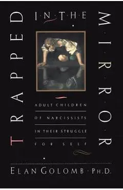 Trapped in the Mirror - Elan Golomb