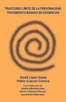 Trastorno L mite de la Personalidad, Tratamiento Basado En Evidencias, Paperback/David Lopez Garza