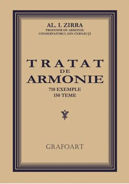 Tratat de armonie | Alexandru I. Zirra