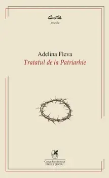 Tratatul de la Patriarhie/Adelina Fleva