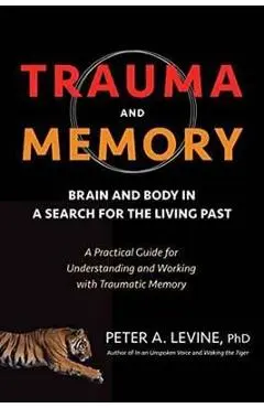 Trauma and Memory