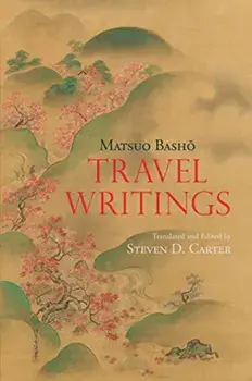 Travel Writings, Paperback/Matsuo Basho