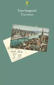 Travesties, Paperback/Tom Stoppard