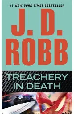Treachery in Death - J. D. Robb