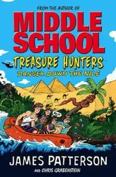 Treasure Hunters: Danger Down the Nile, Paperback/James Patterson