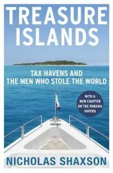 Treasure Islands, Paperback/Nicholas Shaxson