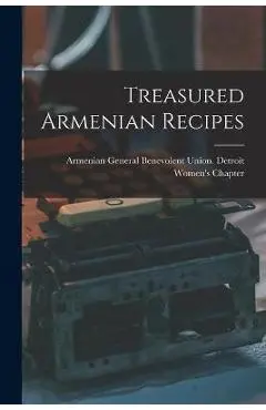 Treasured Armenian Recipes - Armenian General Benevolent Union De