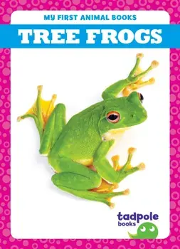 Tree Frogs, Hardback/Natalie Deniston