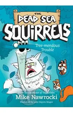 Tree-mendous Trouble - Mike Nawrocki