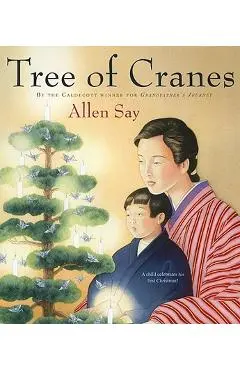 Tree of Cranes - Allen Say