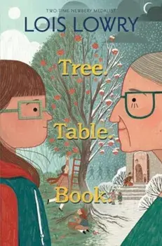 Tree. Table. Book., Paperback/Lois Lowry