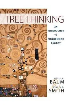 Tree Thinking: An Introduction to Phylogenetic Biology - David A. Baum