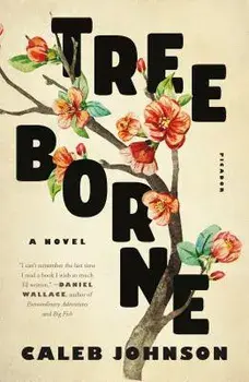 Treeborne, Paperback/Caleb Johnson
