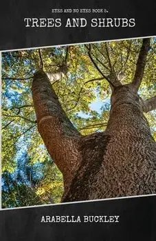 Trees and Shrubs, Paperback/Arabella Buckley