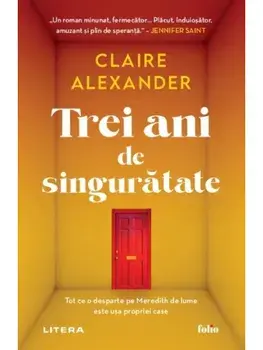 Trei ani de singuratate/Claire Alexander