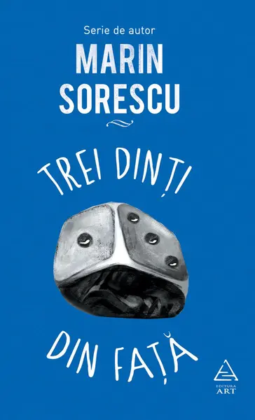 Trei dinţi din faţă - Marin Sorescu