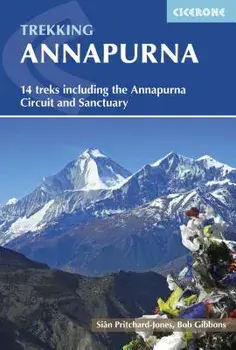 Trekking Annapurna: 14 Treks Including the Annapurna Circuit and Sanctuary, Paperback/Bob Gibbons