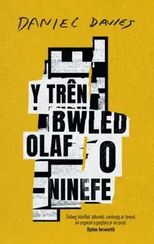 Tren Bwled Olaf o Ninefe, Y, Paperback/Daniel Davies