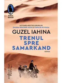 Trenul spre Samarkand/Guzel Iahina