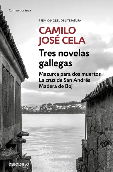Tres novelas gallegas | Camilo José Cela