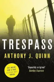Trespass, Paperback/Anthony J Quinn