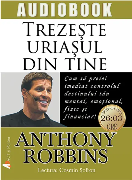 Trezeste uriasul din tine | Anthony Robbins
